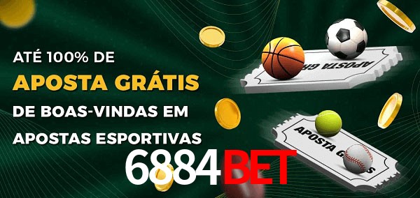 6884bet Ate 100% de Aposta Gratis