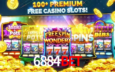 Descubra o Mundo do Cassino Online com 6884bet